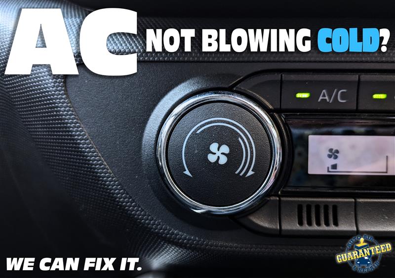 AC control panel with text "AC NOT BLOWING COLD?" and "WE CAN FIX IT," highlighting air conditioning issues relevant to automotive repair services in Rockledge, FL.
